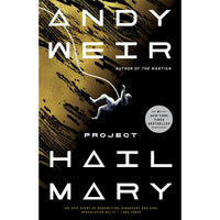 Project Hail Mary: A Novel