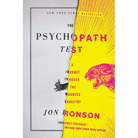 Psychopath Test: A Journey Through the Madness Industry