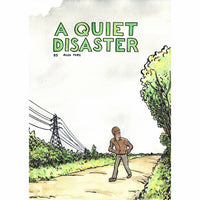 A Quiet Disaster