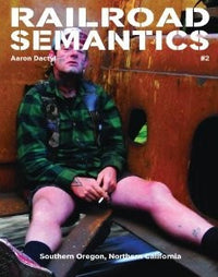 Railroad Semantics #2: Southern Oregon, Northern California