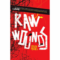 Raw Wounds