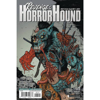 Revenge Of The HorrorHound #1