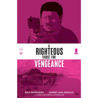 A Righteous Thirst For Vengeance Vol. 2