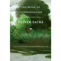 The River of Consciousness (hardcover)