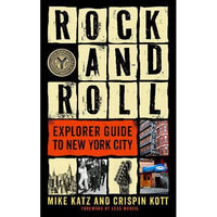 Rock and Roll Explorer Guide to New York City