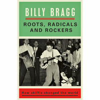 Roots, Radicals and Rockers (hardcover)