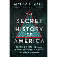 The Secret History of America