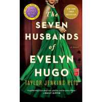 The Seven Husbands of Evelyn Hugo: A Novel