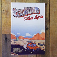 Sex Bomb Strikes Again