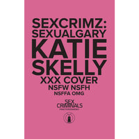 Sex Criminals: Sexual Gary Special