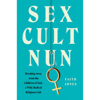 Sex Cult Nun