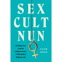 Sex Cult Nun