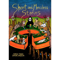 Short and Merciless Stories
