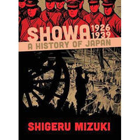 Showa: A History of Japan Volume 1: 1926-1939
