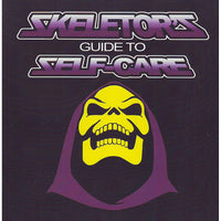 Skeletor's Guide to Self-Care