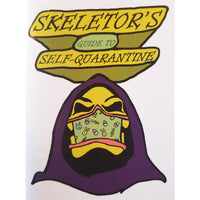 Skeletor's Guide to Self-Quarantine