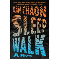 Sleepwalk: A Novel