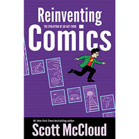 Reinventing Comics: The Evolution of an Art Form