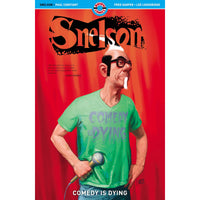 Snelson: Comedy Is Dying