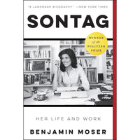 Sontag: Her Life and Work