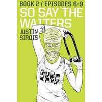 So Say The Waiters Book 2