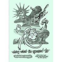 Spinadoodles 9: Doing What I'm Supposed To