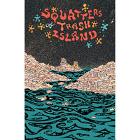 Squatters of Trash Island