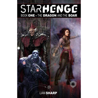Starhenge Book One: Dragon And Boar