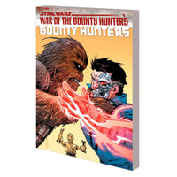 Star Wars Bounty Hunters Volume 3: War Of The Bounty Hunters