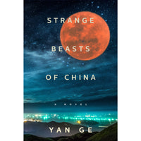 Strange Beasts of China
