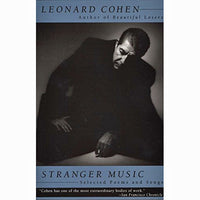 Stranger Music: Selected Poems and Songs