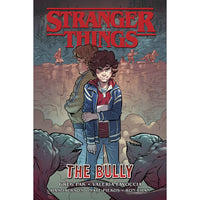 Stranger Things: The Bully