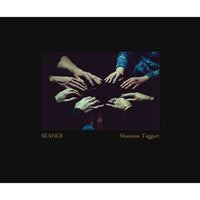 Shannon Taggart: Séance