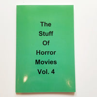 The Stuff Of Horror Movies Volume 4