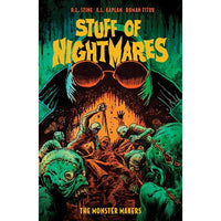 Stuff Of Nightmares Vol. 1: The Monster Makers