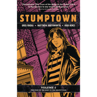 Stumptown Volume 2: The Case Of The Baby In The Velvet Case