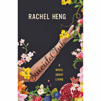 Suicide Club: A Novel About Living