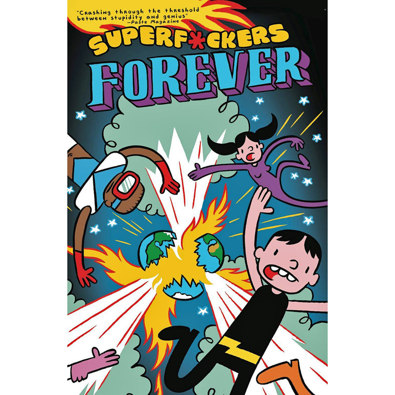 Super F*ckers Forever