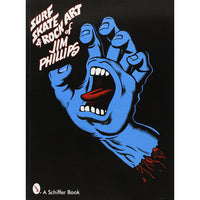 Surf, Skate and Rock Art of Jim Phillips