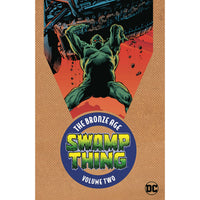 Swamp Thing Bronze Age Volume 2