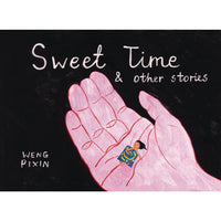 Sweet Time And Other Stories