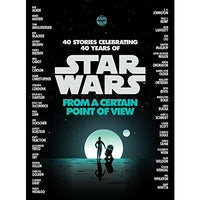 Star Wars: From a Certain Point of View