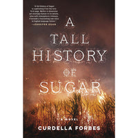A Tall History of Sugar