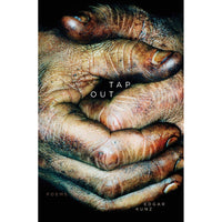 Tap Out: Poems