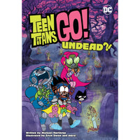 Teen Titans Go!: Undead?!