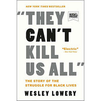 They Can't Kill Us All (paperback)
