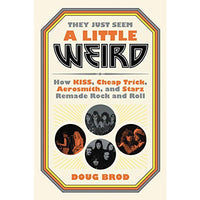 They Just Seem a Little Weird