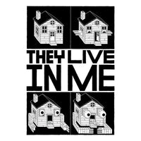 They Live In Me