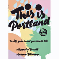 This Is Portland