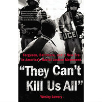 They Can't Kill Us All (hardcover)